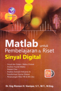 Matlab untuk Pembelajaran & Riset Sinyal Digital