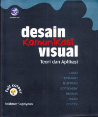 Desain Komunikasi Visual; Teori dan Aplikasi