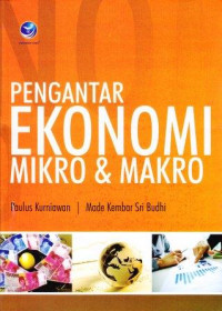 Pengantar Ekonomi Mikro dan Makro