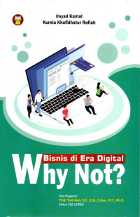 Bisnis di Era Digital; Why Not