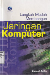 Langkah Mudah Membangun Jaringan Komputer