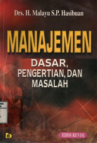 Manajemen; Dasar, Pengertian dan Masalah